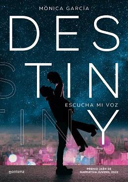 DESTINY | 9788418798955 | GARCÍA, MONICA | Llibreria L'Illa - Llibreria Online de Mollet - Comprar llibres online