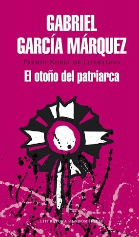 OTOÑO DEL PATRIARCA, EL | 9788439729259 | GARCIA MARQUEZ, GABRIEL | Llibreria L'Illa - Llibreria Online de Mollet - Comprar llibres online