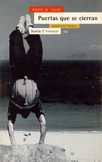 PUERTAS QUE SE CIERRAN | 9788474262858 | DE LUCAS, JAVIER | Llibreria L'Illa - Llibreria Online de Mollet - Comprar llibres online