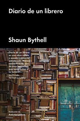 DIARIO DE UN LIBRERO | 9788417081768 | BYTHELL, SHAUN