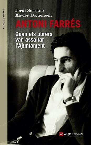 ANTONI FARRÉS | 9788416139644 | DOMÈNECH, XAVIER/SERRANO, JORDI