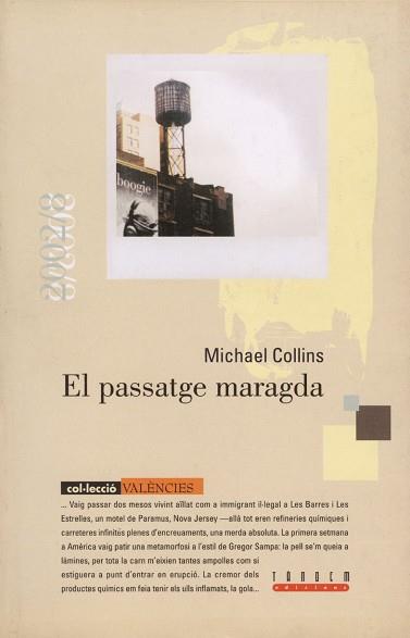 PASSATGE MARAGDA, EL | 9788481312805 | COLLINS, MICHAEL | Llibreria L'Illa - Llibreria Online de Mollet - Comprar llibres online
