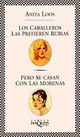 CABALLEROS LAS PREFIEREN RUBIAS, LOS | 9788483105740 | LOOS, ANITA
