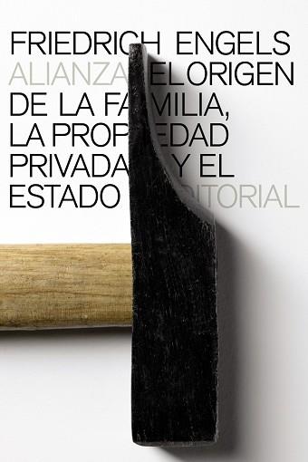ORIGEN DE LA FAMILIA LA PROPIEDAD PRIVADA Y EL ESTADO | 9788420611747 | ENGELS, FRIEDRICH