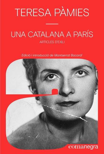 CATALANA A PARÍS, UNA | 9791387969356 | PÀMIES, TERESA | Llibreria L'Illa - Llibreria Online de Mollet - Comprar llibres online