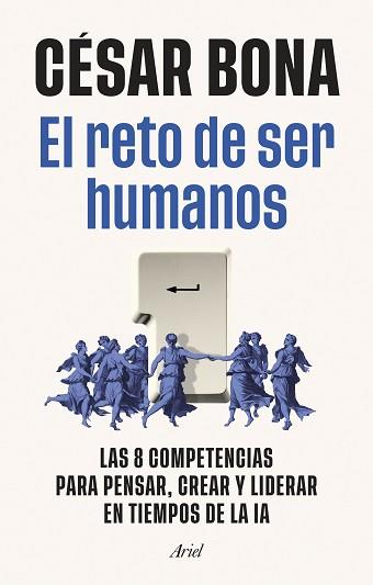 RETO DE SER HUMANOS, EL | 9788434440821 | BONA GARCÍA, CÉSAR | Llibreria L'Illa - Llibreria Online de Mollet - Comprar llibres online