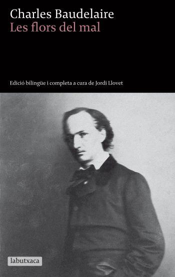 FLORS DEL MAL, LES | 9788499300740 | BAUDELAIRE, CHARLES | Llibreria L'Illa - Llibreria Online de Mollet - Comprar llibres online