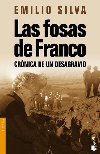 FOSAS DE FRANCO, LAS | 9788484604792 | SILVA, EMILIO | Llibreria L'Illa - Llibreria Online de Mollet - Comprar llibres online