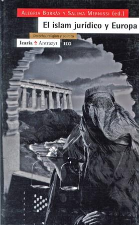 ISLAM JURIDICO Y EUROPA, EL | 9788474263381 | BORRAS, ALEGRIA