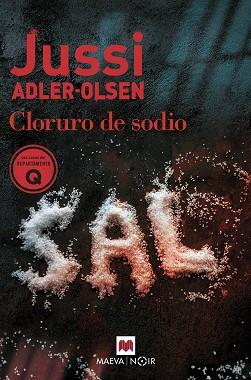 CLORURO DE SODIO | 9788419110732 | ADLER-OLSEN, JUSSI | Llibreria L'Illa - Llibreria Online de Mollet - Comprar llibres online