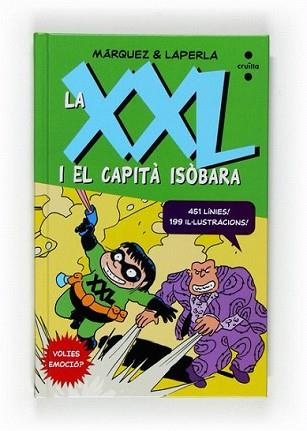 XXL I EL CAPITA ISOBARA, LA | 9788466121392 | MARQUEZ / LAPERLA