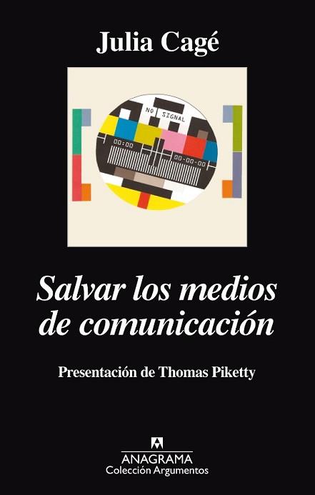 SALVAR LOS MEDIOS DE COMUNICACIÓN | 9788433963963 | CAGÉ, JULIA | Llibreria L'Illa - Llibreria Online de Mollet - Comprar llibres online