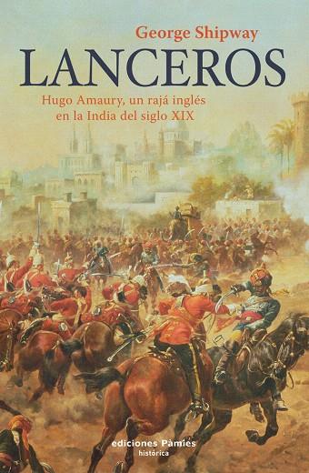 LANCEROS | 9788496952140 | SHIPWAY, GEORGE | Llibreria L'Illa - Llibreria Online de Mollet - Comprar llibres online