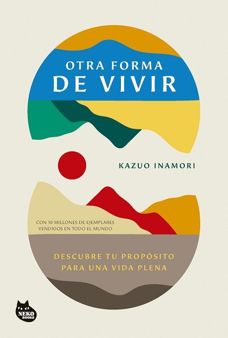 OTRA FORMA DE VIVIR | 9788410427273 | INAMORI, KAZUO | Llibreria L'Illa - Llibreria Online de Mollet - Comprar llibres online