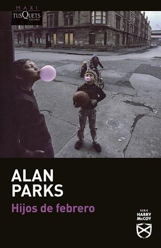 HIJOS DE FEBRERO | 9788411070560 | PARKS, ALAN | Llibreria L'Illa - Llibreria Online de Mollet - Comprar llibres online