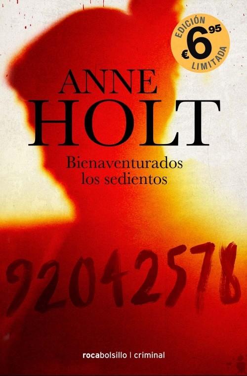 BIENAVENTURADOS LOS SEDIENTOS | 9788492833733 | HOLT, ANNE | Llibreria L'Illa - Llibreria Online de Mollet - Comprar llibres online