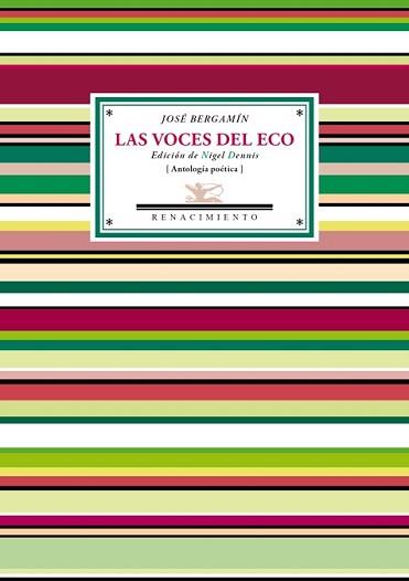 VOCES DEL ECO, LAS | 9788484728115 | BERGAMÍN, JOSÉ | Llibreria L'Illa - Llibreria Online de Mollet - Comprar llibres online