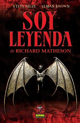 SOY LEYENDA (DE RICHARD MATHESON) | 9788498471168 | NILES, STEVE / BROWN, ELMAN | Llibreria L'Illa - Llibreria Online de Mollet - Comprar llibres online