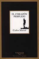 CORAZON PERPLEJO | 9788483104040 | MARZAL, CARLOS