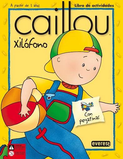 CAILLOU. XILÓFONO | 9788424196653 | *