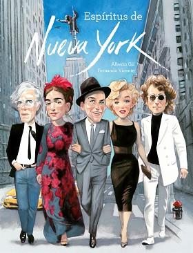 ESPÍRITUS DE NUEVA YORK | 9788417858346 | GIL, ALBERTO/VICENTE SÁNCHEZ, FERNANDO | Llibreria L'Illa - Llibreria Online de Mollet - Comprar llibres online