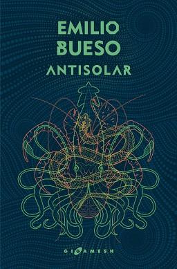 ANTISOLAR (OMNIUM) | 9788417507268 | BUESO APARICI, EMILIO | Llibreria L'Illa - Llibreria Online de Mollet - Comprar llibres online