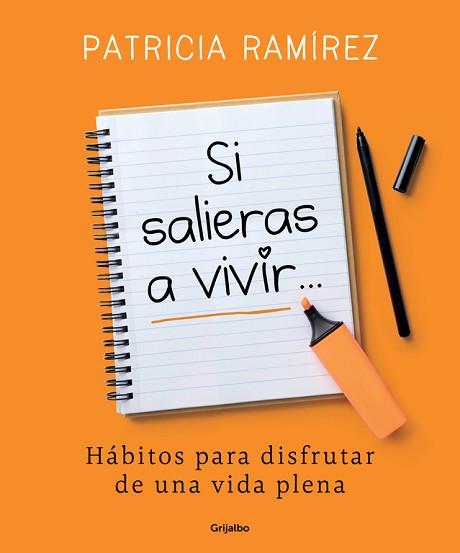 SI SALIERAS A VIVIR | 9788425356193 | RAMÍREZ, PATRICIA