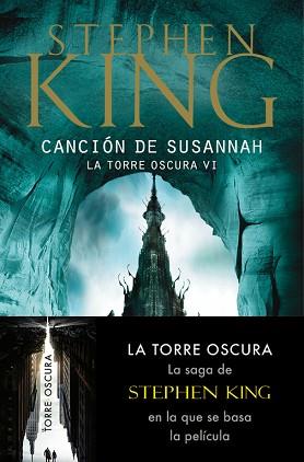 TORRE OSCURA 6: CANCION DE SUSANNAH | 9788497593816 | KING, STEPHEN
