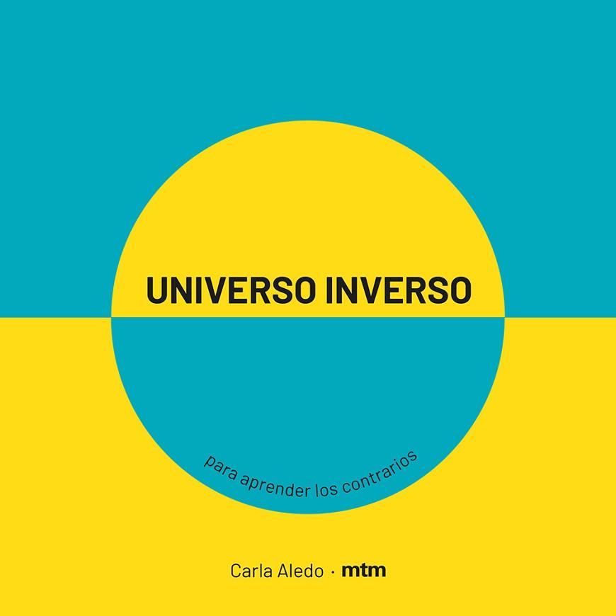 UNIVERSO INVERSO | 9788417165413 | ALEDO, CARLA | Llibreria L'Illa - Llibreria Online de Mollet - Comprar llibres online