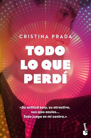 TODO LO QUE PERDÍ | 9788408186854 | PRADA, CRISTINA | Llibreria L'Illa - Llibreria Online de Mollet - Comprar llibres online