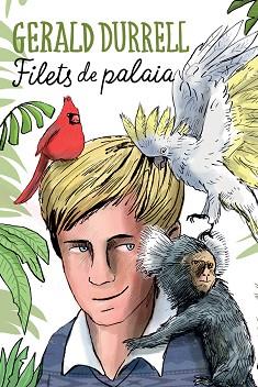 FILETS DE PALAIA | 9791387672584 | DURRELL, GERALD | Llibreria L'Illa - Llibreria Online de Mollet - Comprar llibres online
