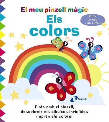 MEU PINZELL MÀGIC. ELS COLORS | 9788413491356 | GOLDING, ELIZABETH | Llibreria L'Illa - Llibreria Online de Mollet - Comprar llibres online