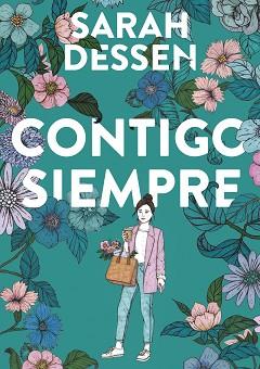 CONTIGO, SIEMPRE | 9788420453705 | DESSEN, SARAH | Llibreria L'Illa - Llibreria Online de Mollet - Comprar llibres online
