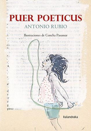 PUER POETICUS | 9788413432489 | RUBIO, ANTONIO | Llibreria L'Illa - Llibreria Online de Mollet - Comprar llibres online