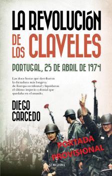 REVOLUCIÓN DE LOS CLAVELES, LA | 9788410521933 | CARCEDO, DIEGO | Llibreria L'Illa - Llibreria Online de Mollet - Comprar llibres online