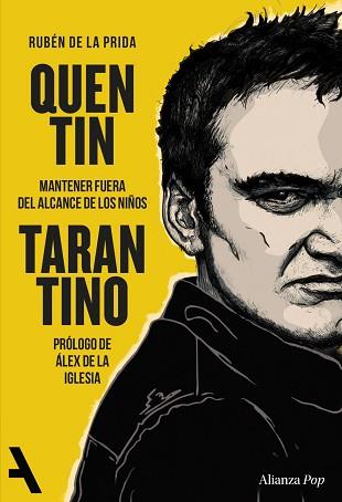 QUENTIN TARANTINO | 9791370093198 | PRIDA, RUBÉN DE LA | Llibreria L'Illa - Llibreria Online de Mollet - Comprar llibres online