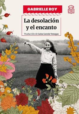DESOLACIÓN Y EL ENCANTO, LA | 9791387554293 | ROY, GABRIELLE | Llibreria L'Illa - Llibreria Online de Mollet - Comprar llibres online