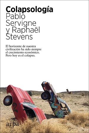 COLAPSOLOGÍA | 9788417623562 | SERVIGNE, PABLO/STEVENS, RAPHAËL | Llibreria L'Illa - Llibreria Online de Mollet - Comprar llibres online