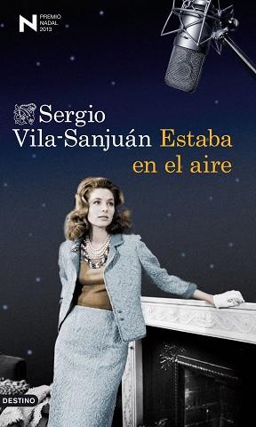 ESTABA EN EL AIRE | 9788423346240 | VILA-SANJUÁN, SERGIO | Llibreria L'Illa - Llibreria Online de Mollet - Comprar llibres online
