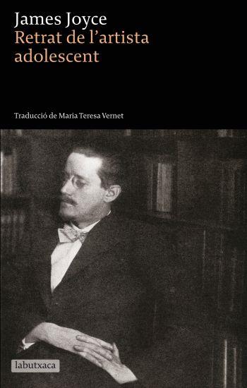RETRAT DE L'ARTISTA ADOLESCENT | 9788499300825 | JOYCE, JAMES | Llibreria L'Illa - Llibreria Online de Mollet - Comprar llibres online