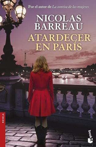 ATARDECER EN PARÍS | 9788467041316 | BARREAU, NICOLAS | Llibreria L'Illa - Llibreria Online de Mollet - Comprar llibres online