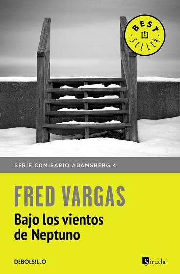 BAJO LOS VIENTOS DE NEPTUNO (COMISARIO ADAMSBERG 4) | 9788466331180 | VARGAS, FRED | Llibreria L'Illa - Llibreria Online de Mollet - Comprar llibres online
