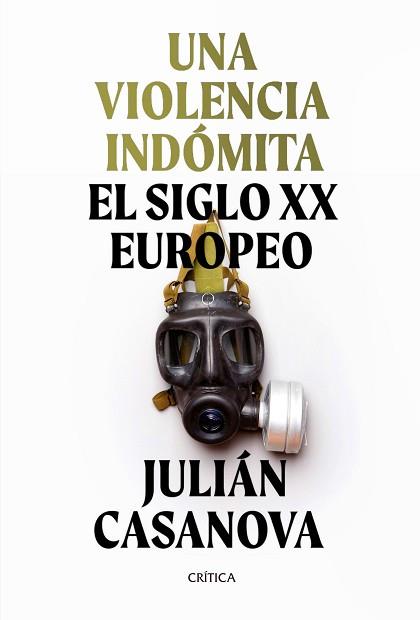 VIOLENCIA INDÓMITA, UNA | 9788491992172 | CASANOVA, JULIÁN | Llibreria L'Illa - Llibreria Online de Mollet - Comprar llibres online