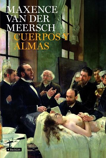 CUERPOS Y ALMAS | 9788408081883 | MAXENCE VAN DER MEERSCH | Llibreria L'Illa - Llibreria Online de Mollet - Comprar llibres online