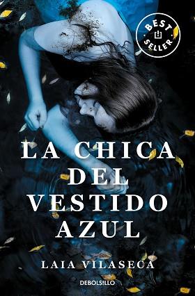 CHICA DEL VESTIDO AZUL, LA | 9788466372718 | VILASECA, LAIA | Llibreria L'Illa - Llibreria Online de Mollet - Comprar llibres online