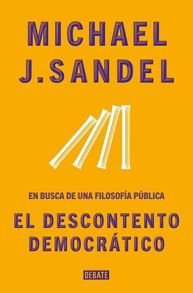 DESCONTENTO DEMOCRÁTICO, EL | 9788418056086 | SANDEL, MICHAEL J. | Llibreria L'Illa - Llibreria Online de Mollet - Comprar llibres online