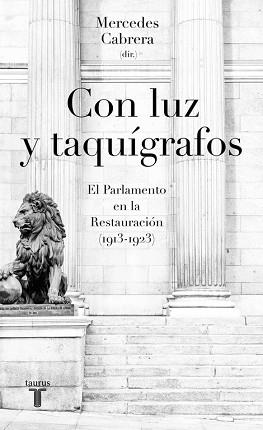 CON LUZ Y TAQUÍGRAFOS | 9788430618774 | CABRERA, MERCEDES | Llibreria L'Illa - Llibreria Online de Mollet - Comprar llibres online