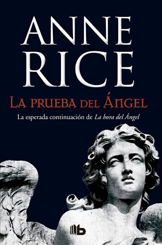PRUEBA DEL ÁNGEL, LA | 9788490703649 | RICE, ANNE | Llibreria L'Illa - Llibreria Online de Mollet - Comprar llibres online