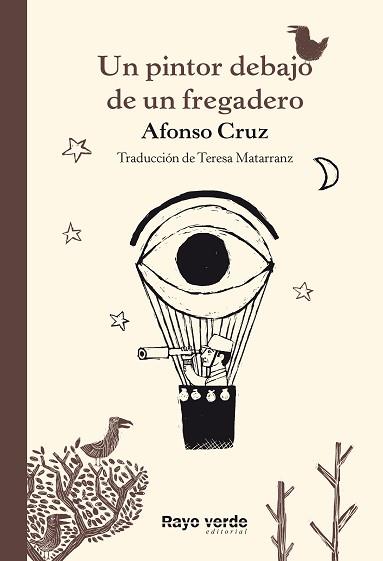 PINTOR DEBAJO DE UN FREGADERO, UN | 9788416689286 | CRUZ, AFONSO