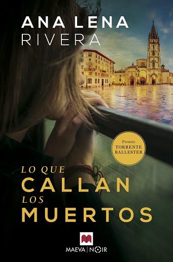 LO QUE CALLAN LOS MUERTOS | 9788417108779 | RIVERA MUÑIZ, ANA LENA | Llibreria L'Illa - Llibreria Online de Mollet - Comprar llibres online